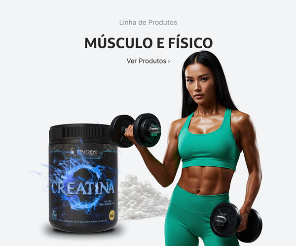 MÚSCULO E FÍSICO